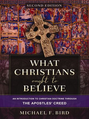 cover image of What Christians Ought to Believe